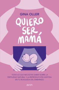 libro gina oller quiero ser mamá